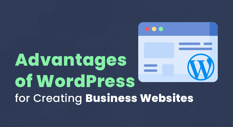 advantages of wordpress