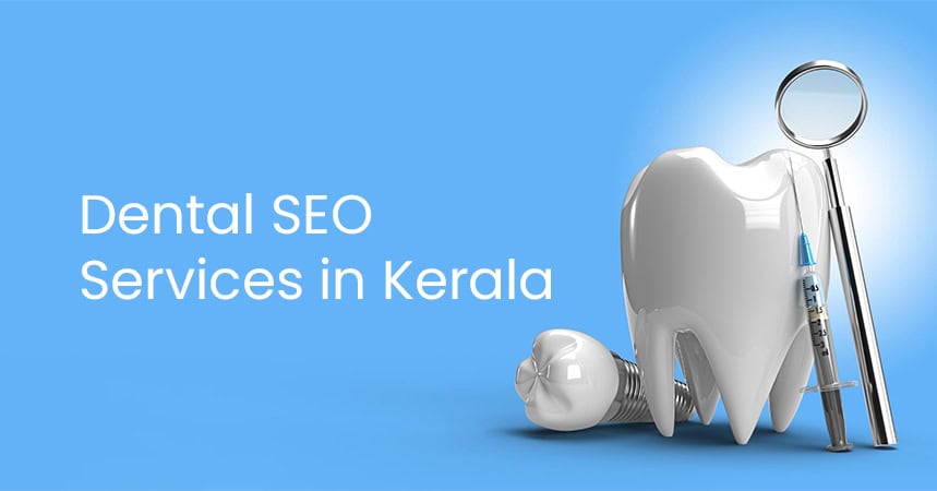 dental seo services kerala